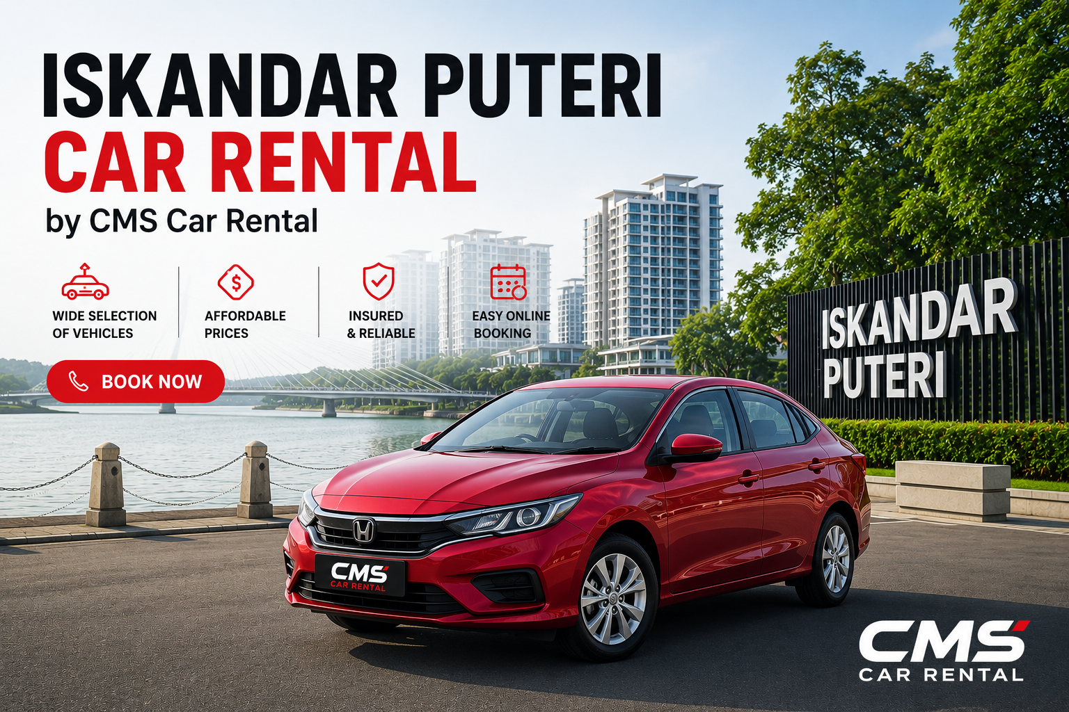 Iskandar Puteri Car Rental by CMS Car Rental