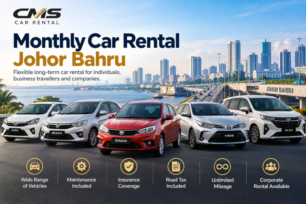 Monthly Car Rental Johor Bahru